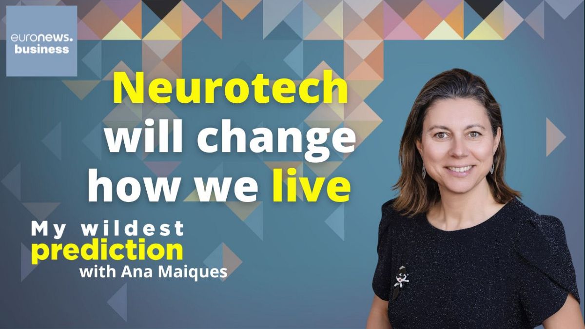 Neurotech wird unsere Leben verändern, prognostiziert CEO Ana Maiques